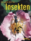 Das groÃŸe Buch der Insekten